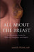 All about the Breast by Samuel Pilnik