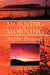Morning by Morning by Joan Meade