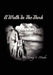 Walk in the Dark by Craig S. Meeks