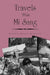 Travels with Mi Sang by Mildred Maylea MacBride