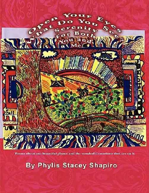 Open Your Eyes by Phylis Stacey Shapiro