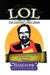 Lol by ''Handsome'' Dave Philo