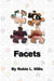 Facets by Robin L. Mills