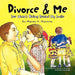 Divorce and Me by Mason A. Marovic
