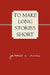 To Make Long Stories Short by James C. Irwin