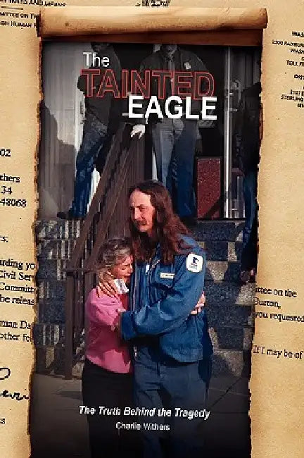The Tainted Eagle by Charlie Withers