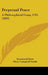 Perpetual Peace: A Philosophical Essay, 1795 (1903) by Immanuel Kant, Mary Campbell Smith