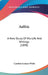 Aelfric: A New Study Of His Life And Writings (1898) by Caroline Louisa White