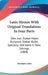 Latin Hymns With Original Translations In Four Parts: Dies Irae; Stabat Mater, Dolorosa; Stabat Mater, Speciosa; Old Gems In New Settings (1868) by Abraham Coles