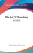 The Art Of Preaching (1922) by Charles Reynolds Brown