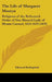 The Life of Margaret Mostyn: Religious of the Reformed Order of Our Blessed Lady of Mount Carmel, 1625-1679 (1878) by Edmund Bedingfield