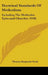 Doctrinal Standards Of Methodism: Including The Methodist Episcopal Churches (1918) by Thomas Benjamin Neely