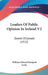 Leaders Of Public Opinion In Ireland V2: Daniel O'Connell (1912) by William Edward Hartpole Lecky