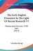 The Early English Dissenters In The Light Of Recent Research V1: History And Criticism, 1550-1641 (1912) by Champlin Burrage