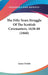 The Fifty Years Struggle Of The Scottish Covenanters, 1638-88 (1860) by James Dodds