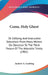 Come, Holy Ghost: Or Edifying And Instructive Selections From Many Writers On Devotion To The Third Person Of The Adorable Trinity (1901 by Andrew a. Lambing