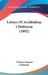 Letters Of Archbishop Ullathorne (1892) by William Bernard Ullathorne