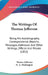 The Writings Of Thomas Jefferson: Being His Autobiography, Correspondence, Reports, Messages, Addresses And Other Writings, Official And Private (1853 by Thomas Jefferson, H. A. Washington
