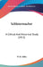 Schleiermacher: A Critical And Historical Study (1913) by W. B. Selbie
