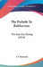 The Prelude To Bolshevism: The Kornilov Rising (1919) by A. F. Kerensky