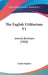 The English Utilitarians V1: Jeremy Bentham (1900) by Leslie Stephen