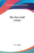 The New Golf (1916) by P. A. Vaile