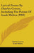 Lyrical Poems By Charles Cotton, Including The Poems Of Izaak Walton (1903) by Charles Cotton, Izaak Walton, J. R. Tutin