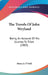 The Travels Of John Wryland: Being An Account Of His Journey To Tibet (1903) by Henry J. O'Neill