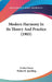Modern Harmony In Its Theory And Practice (1905) by Arthur Foote, Walter R. Spalding