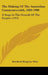 The Making Of The Australian Commonwealth, 1889-1900: A Stage In The Growth Of The Empire (1913) by Bernhard Ringrose Wise