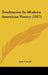 Tendencies In Modern American Poetry (1917) by Amy Lowell