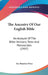 The Ancestry Of Our English Bible: An Account Of The Bible Versions, Texts And Manuscripts (1907) by Ira Maurice Price