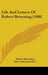 Life And Letters Of Robert Browning (1908) by Robert Browning, Sutherland Orr