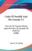 Coke Of Norfolk And His Friends V1: The Life Of Thomas William Coke, First Earl Of Leicester Of Holkham (1908) by Anna M. W. Stirling