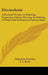Electrolysis: A Practical Treatise on Nickeling, Coppering, Gilding, Silvering, the Refining of Metals and Treatment of Ores by Mean by Hippolyte Fontaine, J. A. Berly