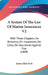 A System Of The Law Of Marine Insurances V2: With Three Chapters On Bottomry, On Insurances, On Lives, On Insurances Against Fire (1809) by James Allan Park