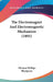 The Electromagnet And Electromagnetic Mechanism (1891) by Silvanus Phillips Thompson