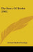 The Story Of Books (1901) by Gertrude Burford Rawlings