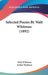 Selected Poems By Walt Whitman (1892) by Walt Whitman, Arthur Stedman