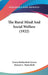 The Rural Mind And Social Welfare (1922) by Ernest Rutherford Groves, Kenyon L. Butterfield