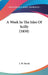 A Week In The Isles Of Scilly (1850) by I. W. North