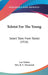 Tolstoi For The Young: Select Tales From Tolstoi (1916) by 1828-1910 Tolstoy Leo Nikolayevich, R. S. Townsend