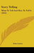 Story Telling: What To Tell And How To Tell It (1910) by Edna Lyman