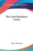 The Least Resistance (1916) by Kate L. McLaurin