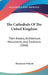 The Cathedrals Of The United Kingdom: Their History, Architecture, Monuments, And Traditions (1860) by MacKenzie Walcott