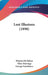 Lost Illusions (1898) by Honore De Balzac, Ellen Marriage, George Saintsbury