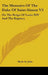 The Memoirs Of The Duke Of Saint-Simon V3: On The Reign Of Louis XIV And The Regency by Bayle St John