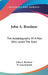 John A. Brashear: The Autobiography Of A Man Who Loved The Stars by John A. Brashear, W. Lucien Scaife