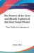 The History of the Lives and Bloody Exploits of the Most Noted Pirates: Their Trials and Executions by Charles Ellms