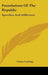 Foundations Of The Republic: Speeches And Addresses by Calvin Coolidge